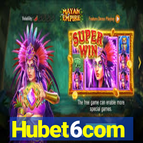 Hubet6com