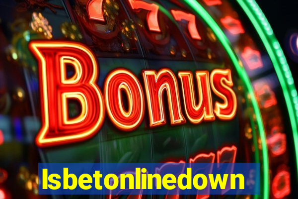 Isbetonlinedown