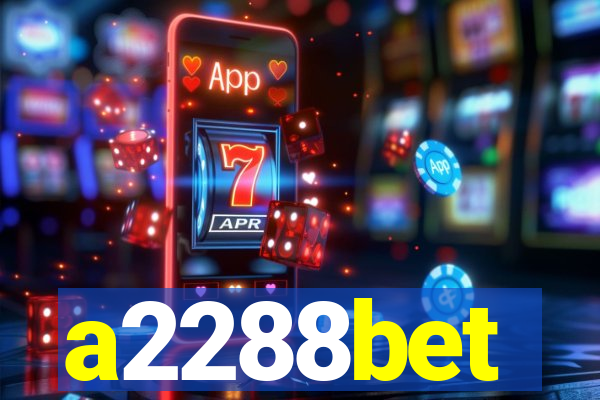 a2288bet