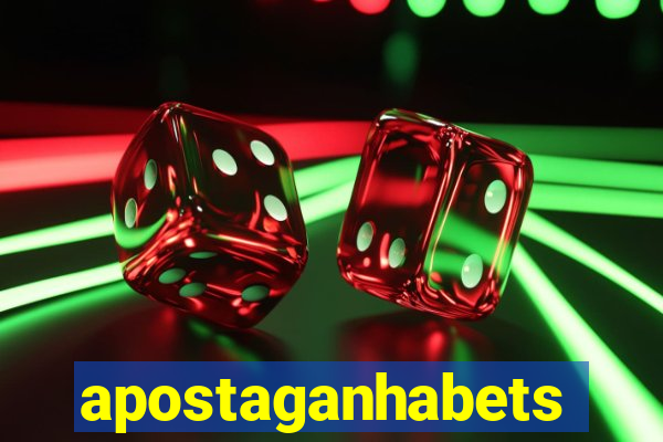 apostaganhabets