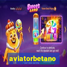 aviatorbetano