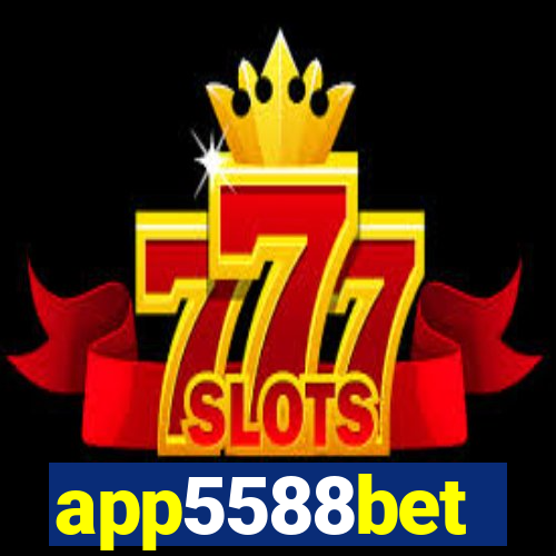 app5588bet