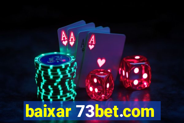 baixar 73bet.com