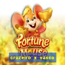 cruzeiro x vasco da gama multicanais