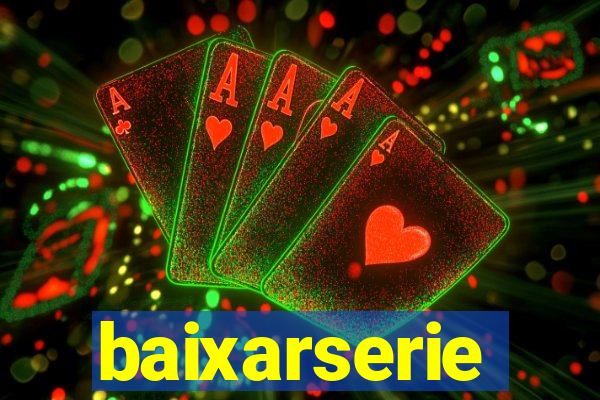 baixarserie