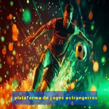 plataforma de jogos estrangeiros