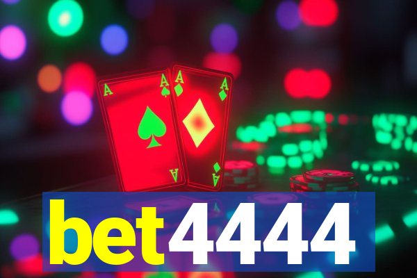 bet4444