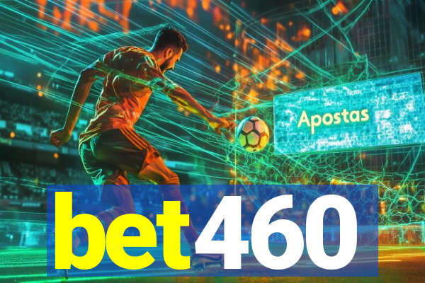 bet460