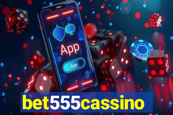 bet555cassino