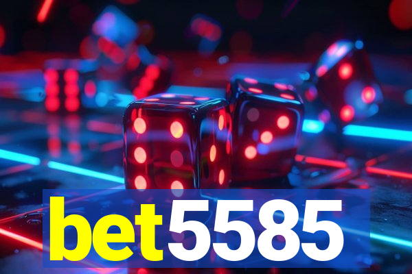 bet5585