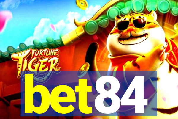 bet84