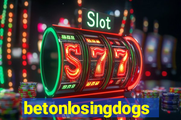 betonlosingdogs