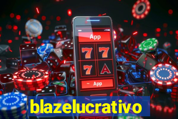 blazelucrativo