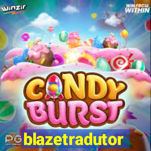 blazetradutor