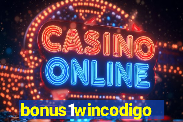 bonus1wincodigo