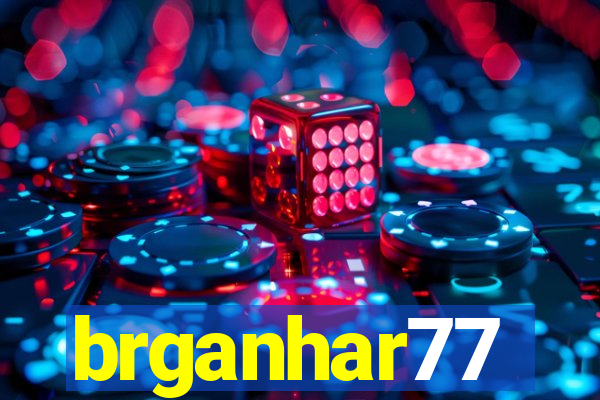 brganhar77