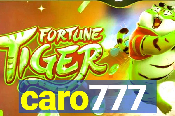 caro777