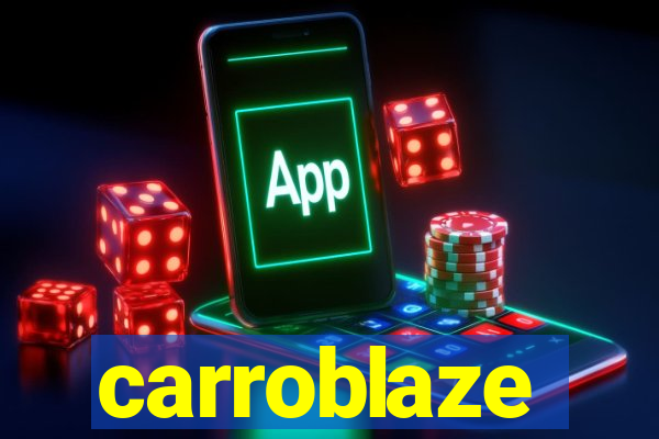 carroblaze