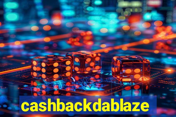 cashbackdablaze