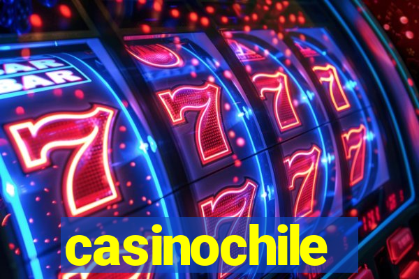 casinochile