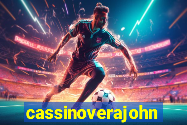 cassinoverajohn