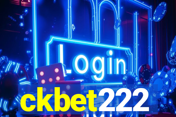 ckbet222