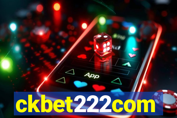 ckbet222com