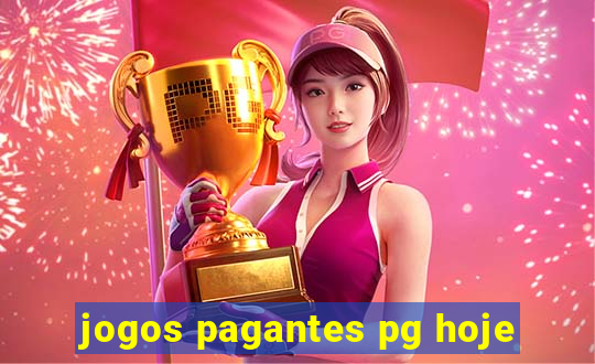 jogos pagantes pg hoje