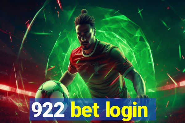 922 bet login