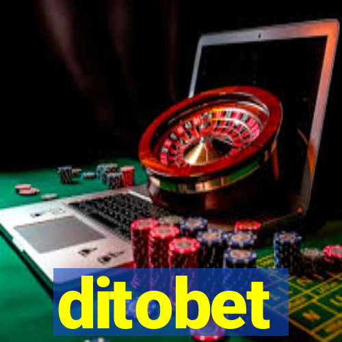 ditobet