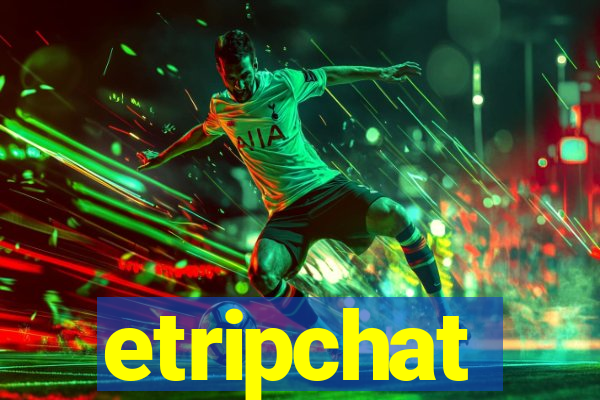 etripchat