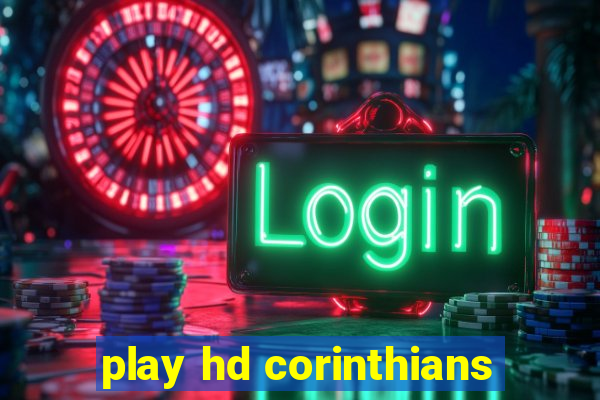 play hd corinthians