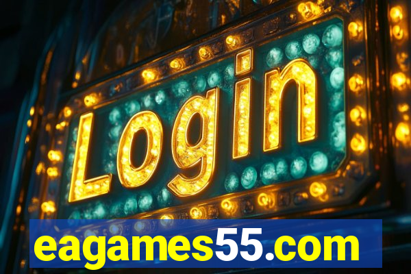 eagames55.com