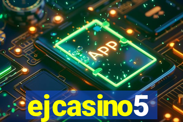 ejcasino5