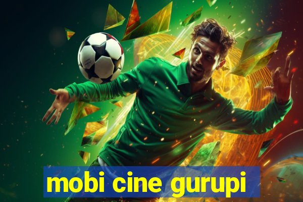 mobi cine gurupi