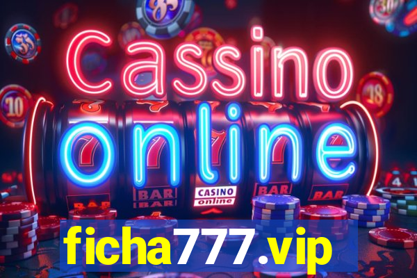 ficha777.vip