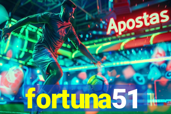 fortuna51