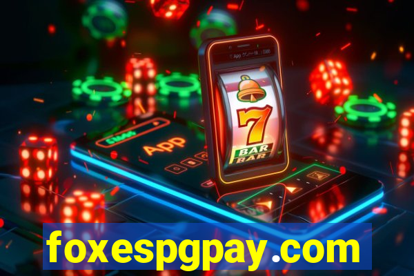 foxespgpay.com