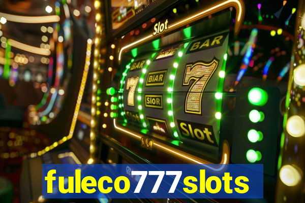 fuleco777slots