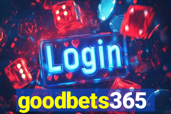 goodbets365