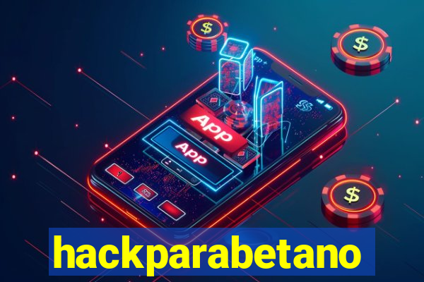 hackparabetano