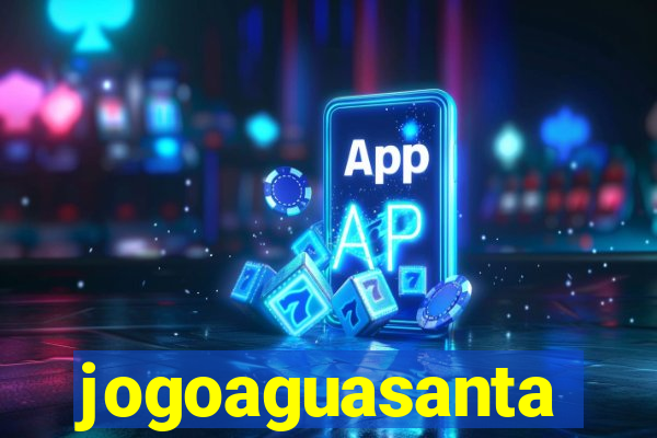 jogoaguasanta