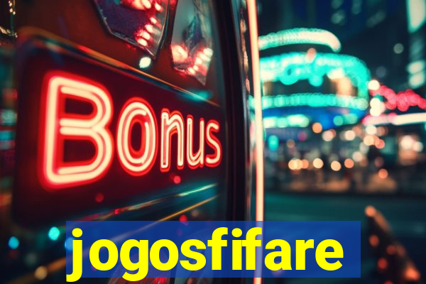 jogosfifare