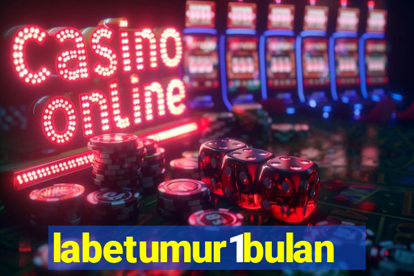 labetumur1bulan