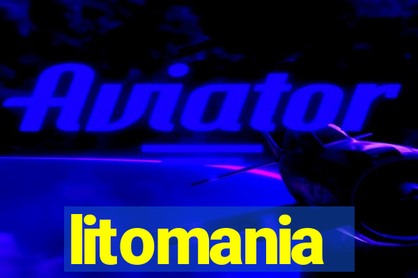 litomania