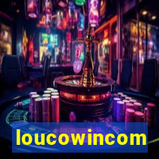 loucowincom