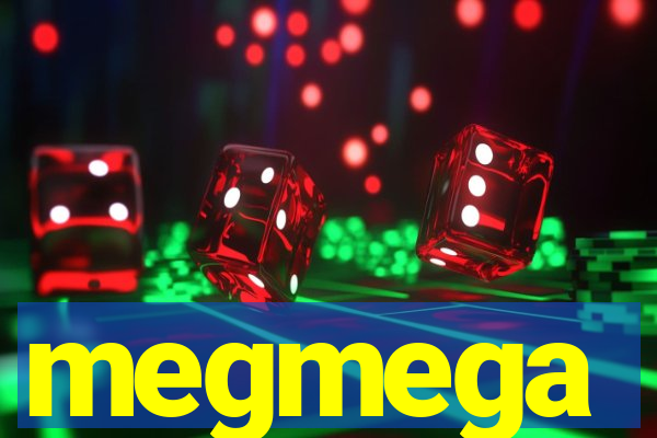 megmega