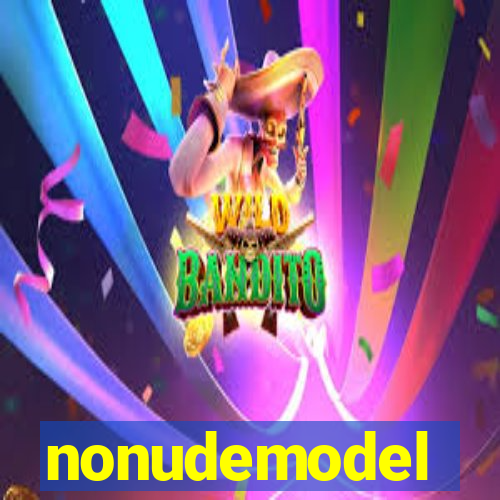 nonudemodel