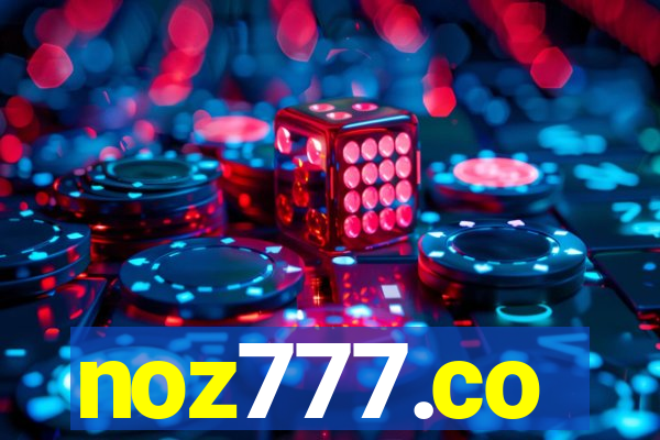 noz777.co