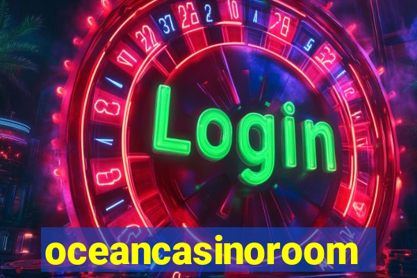 oceancasinoroom